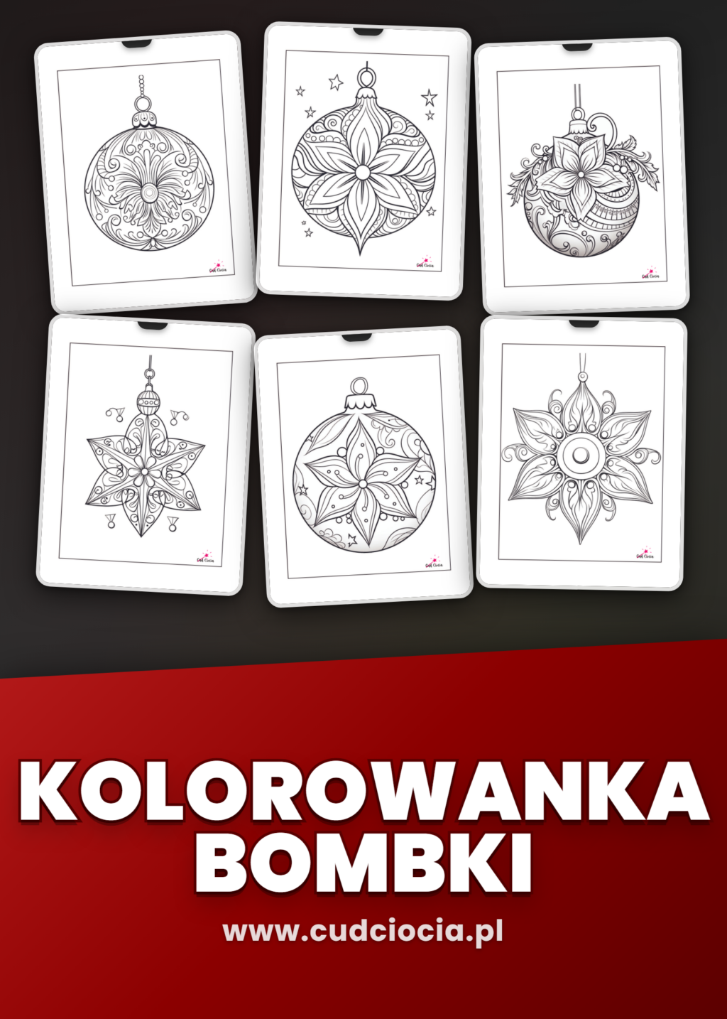 Świąteczna Kolorowanka Bombki — 30 Wzorów do Druku